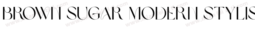 Brown Sugar Modern Stylish字体转换